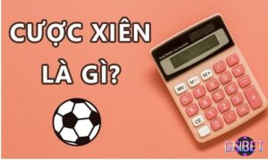 Cược xiên - Lý giải chi tiết về cược xiên trong bóng đá