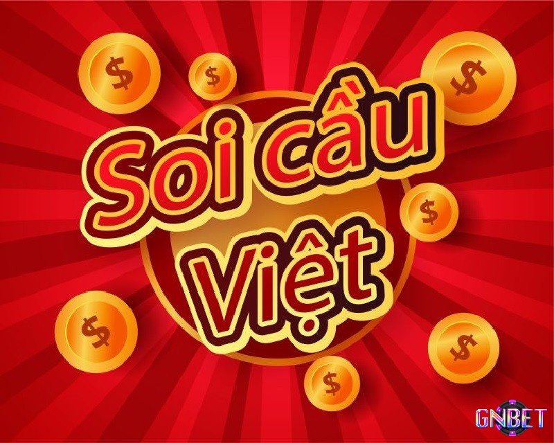 Cùng Gnbet tìm hiểu về soi cầu Việt