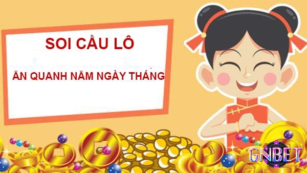 Phương pháp soi cầu tháng theo thứ trong tuần