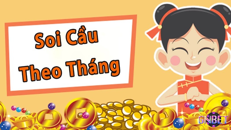 Cùng Gnbet tìm hiểu về soi cầu tháng