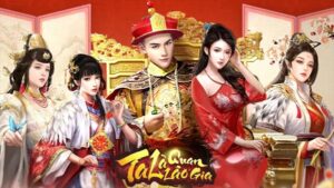 Game Ta Là Quan Lão Gia - Hành trình thăng quan tiến chức